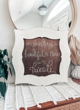 Every love story is beautiful wooden sign fairytale romance decor